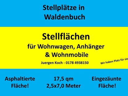 Abstellplatz - geeignet für: Reisemobile - PLZ 71111 (Deutschland) - Stellplatz Waldenbuch