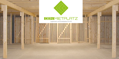 Abstellplatz - geeignet für: Wohnwagen - Österreich - Lagerhalle individuell gestaltbar - Dein Mietplatz 